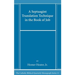 (영문도서) A Septuagint Tanslation Technique in the Book of Job Hadcove, Pickwick Publications, English, 9781666786200