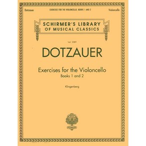 돗자우어 첼로를 위한 113 연습곡 중 1-62 Dotzaue - Execises fo the Violoncello Books 1 and 2 Schime 셔머 악보