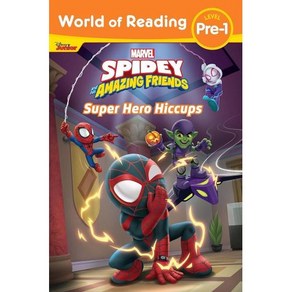 World of Reading Spidey and His Amazing Friends Super Hero Hiccups