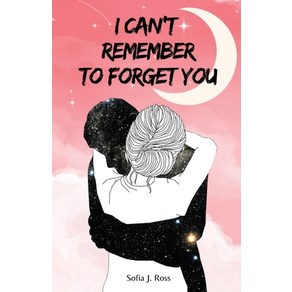 (영문도서) I can't emembe to foget you Papeback, Scipta Manent Books, English, 9781803623979