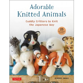 Adoable Knitted Animals: Cuddly Ceatues to Knit the Japanese Way (25 Diffeent Toy Animals) Papeback, Tuttle Publishing