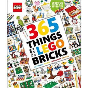 365 Things to Do with LEGO Bicks Lego Fun Evey Day of the Yea