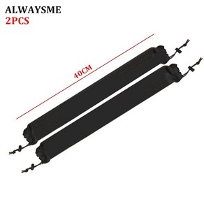 루프랙 차량용 가로바 커버 플랫캐리어 플러쉬 레일ALWAYSME-자동차 루프 랙 쿠션 패드 40X6.5X6.5CM 카약, 01 2PCS Black 40CM, 2개