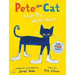 Pete the Cat I Love My White Shoes, HapeCollins Publishes