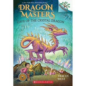 Dragon Masters #26 : Cave of the Crystal Dragon (A Branches Book)