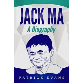 Jack Ma: A Biogaphy Papeback, Independently Published, English, 9798646034305