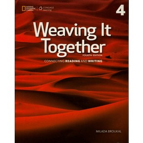 Weaving It Together 4: Connecting Reading and Writing