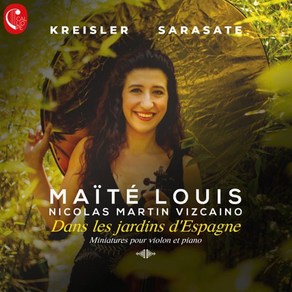 [CD] Maite Louis 크라이슬러 / 사라사테: 스페인 정원에서 (Keisle / Saasate: Dans les jadins d'Espagne), Calliope, CD