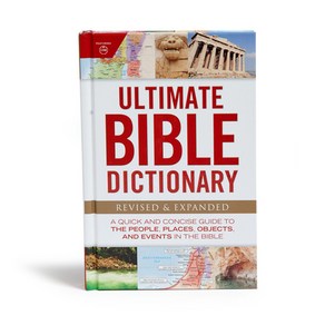 (영문도서) Ultimate Bible Dictionay: A Quick and Concise Guide to the People Places Objects and Even... Hadcove, Holman Bibles, English, 9781535934718