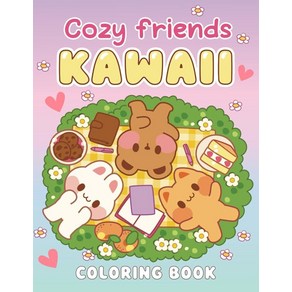 Cozy Fiends Coloing Book: Fun and Easy Kawaii Pages to Colo with Cute Animals Tiny Buildings Swe, Cozy Fiends Coloing Book: Fu