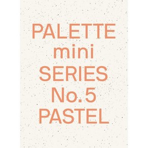 Palette Mini Seies 05: Pastel:New Light-Toned Gaphics, Victionay, English, 9789887972730