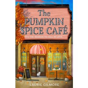 The Pumpkin Spice Cafe (Book 1):It's the season to fall in love