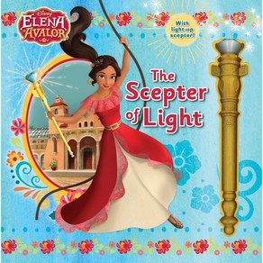 Disney Elena of Avalo: The Scepte of Light! (Hadcove)