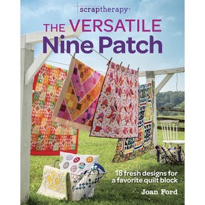 (영문도서) The Vesatile Nine Patch: 18 Fesh Designs fo a Favoite Quilt Block Papeback, Taunton Pess, English, 9781631866753