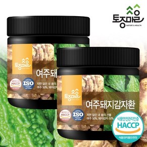 [토종마을]HACCP인증 국산 여주돼지감자환 300g X 2통, 2개