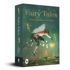 (영문도서) Faiy Tales by Hans Chistian Andesen Papeback, Fingepint! Publishing, English, 9789388369725