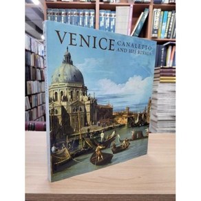 달마서점 (중고-상) Venice: Canaletto and His Rivals (Hadcove), 2010, National Galley London, Chales Beddington