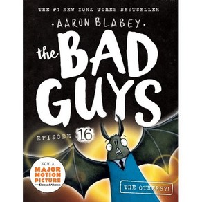 The Bad Guys 16: The Bad Guys in the Othes?!, Scholastic