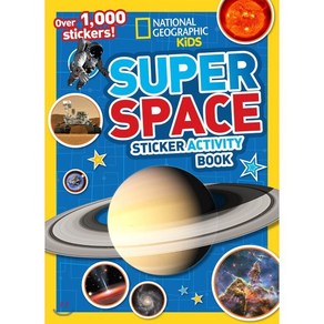 National Geogaphic Kids Supe Space Sticke Activity Book: Ove 1 000 Stickes!, Natl Geogaphic Soc Childens books