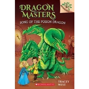 Dagon Mastes #5: Song of the Poison Dagon:(A Banches Book), Scholastic Inc.