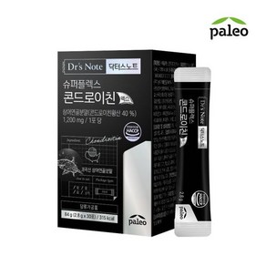 팔레오 닥터스노트 슈퍼플렉스 콘드로이친 맥스 2.8gx30포 1박스, 팔레오 닥터스노트 슈퍼플렉스 콘드로이친 맥스 2.8gx, 1개, 84g