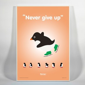 펭귄포스터[Neve give up]