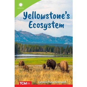 (영문도서) Yellowstone's Ecosystem Papeback, Teache Ceated Mateials, English, 9798765968611