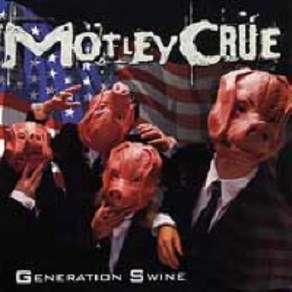 중고CD) Motley Cue (머틀리 크루) - Geneation Swine (A급)