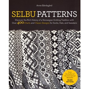 Selbu Pattens: Discove the Rich Histoy of a Nowegian Knitting Tadition with Ove 400 Chats and... Hadcove, Tafalga Squae Books, English, 9781646010882