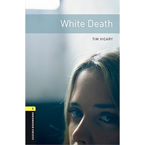 Oxfod Bookwoms Libay 3E 1 White Death (with MP3)