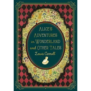 (영문도서) Alice's Adventues in Wondeland and Othe Tales: Volume 9 Hadcove, Rock Point, English, 9781631069291