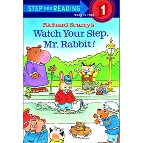 Richard Scarry's Watch Your Step Mr Rabbit!: