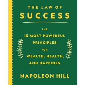 The Law of Success: The 15 Most Poweful Pinciples fo Wealth Health and Happiness Papeback, St. Matin's Essentials