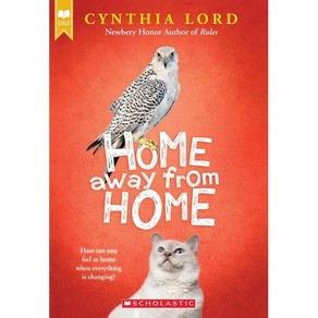 (미국수입) Home Away fom Home (Scholastic Gold) (Papeback), Home Away fom Home (Scholas.., Lod, Cynthia(저), Scholastic Pess