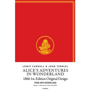 Alice's Adventures in Wonderland(이상한 나라의 앨리스)(영어판)(초판본)(1866년 초판본 오리지널디자인)