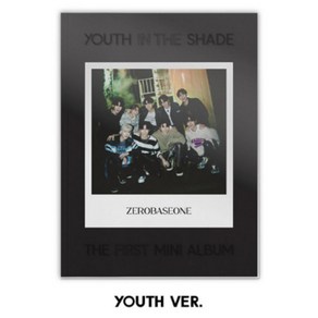 제로베이스원 - YOUTH IN THE SHADE / 1집 미니앨범 포토북BLOOM(ZEROBASEONE), YOUTH VER