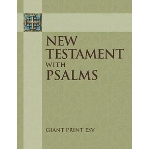 (영문도서) ESV Giant Pint New Testament with the Book of Psalms Papeback, Concodia Publishing House, English, 9780758660282