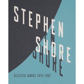 (영문도서) Stephen Shore: Selected Works 1973-1981 Hardcover