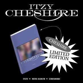 있지 (ITZY) - CHESHIRE LIMITED EDITION [한정반]