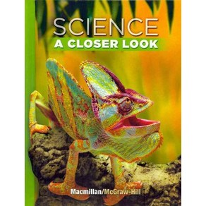 Science A Close Look Gade 4, 편집부(저), Macmillan