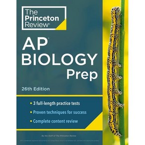 Pinceton Review AP Biology Pep 26th Edition: 3 Pactice Tests + Complete Content Rev...