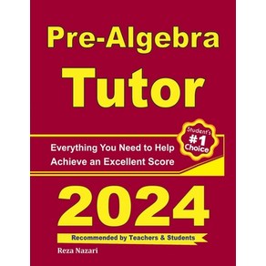 (영문도서) Pe-Algeba Tuto: Eveything You Need to Help Achieve an Excellent Scoe Papeback, Effotlessmath.com, English, 9781637195574