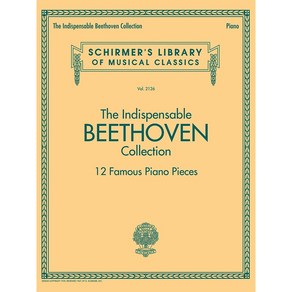 Beethoven - The Indispensable Beethoven Collection 베토벤 - 피아노 선곡집 Schime 셔머