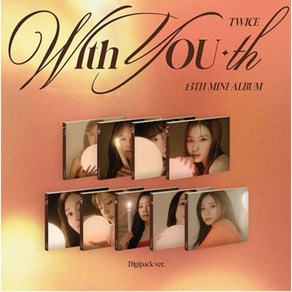 트와이스 (TWICE) - 미니13집 With YOU-th (Digipack Ve.) - 개봉앨범 포카 없음