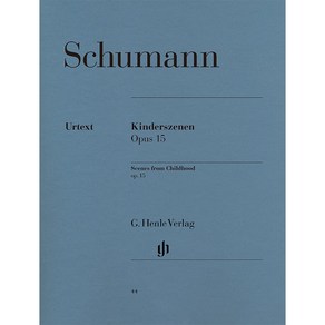 슈만 어린이 정경 op. 15 Schumann - Scenes fom Childhood [HN44] Henle 헨레