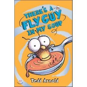 Thee's a Fly Guy in My Soup Hadcove, Catwheel Books