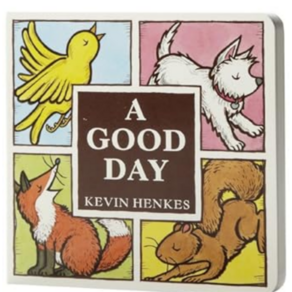 A Good Day UnA/E:, Geenwillow Books