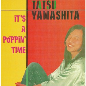 YAMASHITA TATSURO IT'S A POPPIN' TIME (CD), 단품