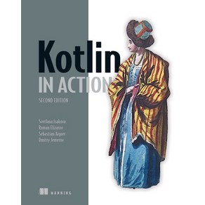 (영문도서) Kotlin in Action Second Edition Papeback, Manning Publications, English, 9781617299605