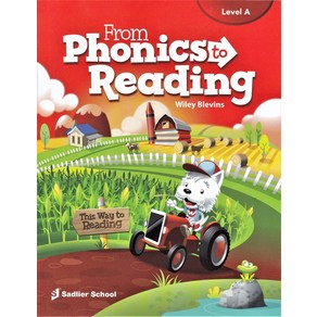 Fom Phonics To Reading SB Level A, Sadlie School